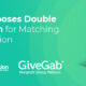 GiveGab chooses Double the Donation for matching gifts integration.