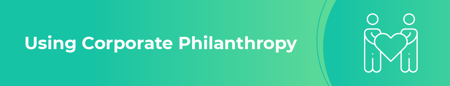 This is how you can use corporate philanthropy to boost your employee engagement levels.