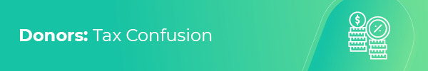There are tax benefits for corporate matching gifts for donors, but first, they need to understand when tax deductibles affect them.
