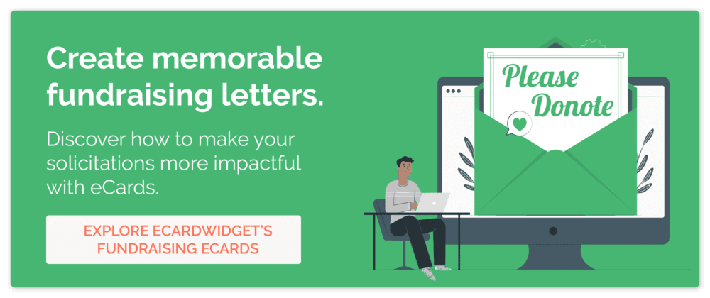 Learn how eCardWidget can help you revamp your fundraising letters and send them as eCards.]